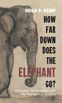 Produktbild: How Far Down Does the Elephant Go?