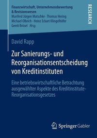 Produktbild: Zur Sanierungs- und Reorganisationsentscheidung von Kreditinstituten