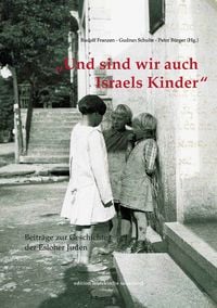 Produktbild: Und sind wir auch Israels Kinder