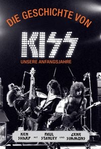 Produktbild: Die Geschichte von KISS
