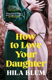 Produktbild: How to Love Your Daughter