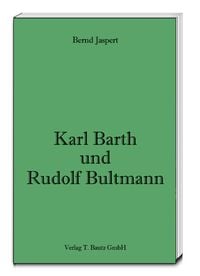 Produktbild: Karl Barth und Rudolf Bultmann