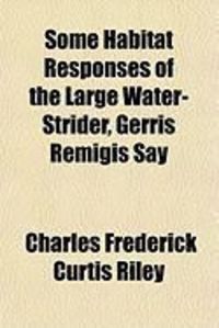 Produktbild: Some Habitat Responses of the Large Water-Strider, Gerris Remigis Say