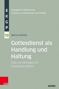 Produktbild: Gottesdienst als Handlung und Haltung