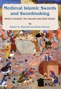 Produktbild: Medieval Islamic swords and swordmaking
