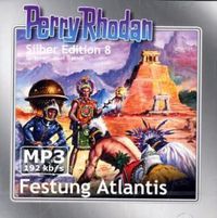 Bild vom Artikel Perry Rhodan Silber Edition (MP3-CDs) 08 - Festung Atlantis vom Autor K.-H. Scheer