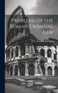 Produktbild: Problems of the Roman Criminal Law