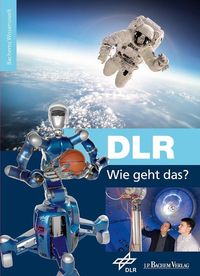 Bild vom Artikel DLR – Wie geht das? vom Autor 
