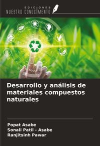 Produktbild: Desarrollo y an&aacute;lisis de materiales compuestos naturales