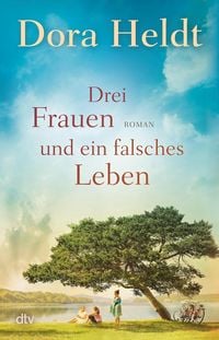 Produktbild: Drei Frauen und ein falsches Leben