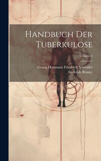 Produktbild: Handbuch Der Tuberkulose; Volume 2