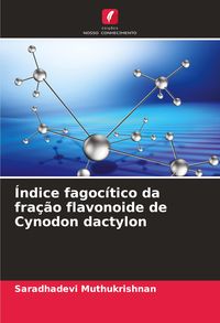 Produktbild: &Iacute;ndice fagoc&iacute;tico da fra&ccedil;&atilde;o flavonoide de Cynodon dactylon