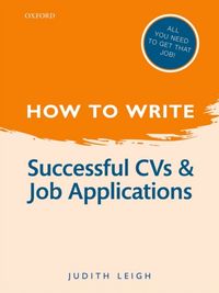 Produktbild: Leigh, J: How to Write: Successful CVs and Job Applications