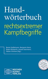 Produktbild: Handw&ouml;rterbuch rechtsextremer Kampfbegriffe