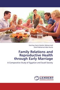 Produktbild: Family Relations and Reproductive Health through Early Marriage