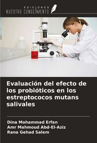 Produktbild: Evaluaci&oacute;n del efecto de los probi&oacute;ticos en los estreptococos mutans salivales