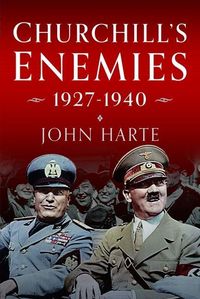 Produktbild: Churchill's Enemies, 1927- 1940