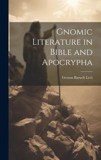 Produktbild: Gnomic Literature in Bible and Apocrypha