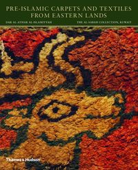 Produktbild: Pre-Islamic Carpets and Textiles from Eastern Lands