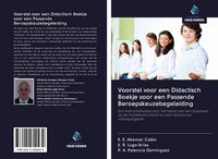 Produktbild: Voorstel voor een Didactisch Boekje voor een Passende Beroepskeuzebegeleiding