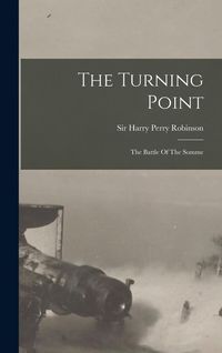 Produktbild: The Turning Point: The Battle Of The Somme