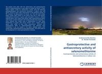 Produktbild: Gastroprotective and antisecretory activity of selenomethionine