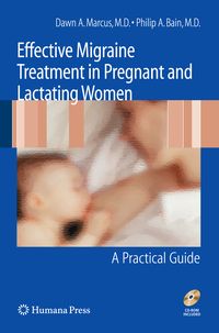 Produktbild: Effective Migraine Treatment in Pregnant and Lactating Women: A Practical Guide