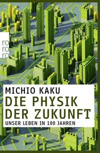 Produktbild: Die Physik der Zukunft