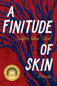 Produktbild: A Finitude of Skin: Poems