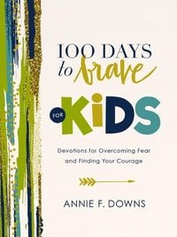 Produktbild: 100 Days to Brave for Kids