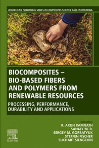 Produktbild: Biocomposites - Bio-based Fibers and Polymers from Renewable Resources
