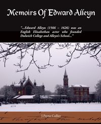 Produktbild: Memoirs Of Edward Alleyn