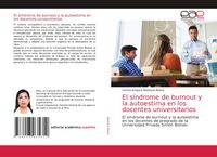 Produktbild: El s&iacute;ndrome de burnout y la autoestima en los docentes universitarios