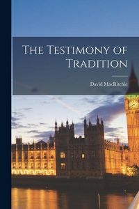 Produktbild: The Testimony of Tradition