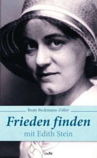 Produktbild: Frieden finden mit Edith Stein