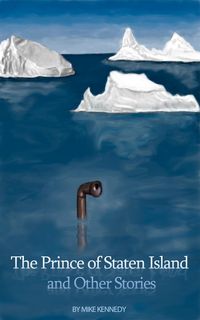 Produktbild: The Prince of Staten Island and Other Stories