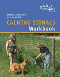 Bild vom Artikel Calming Signals Workbook vom Autor Clarissa Reinhardt