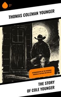Produktbild: The Story of Cole Younger
