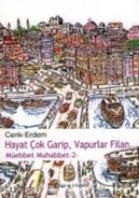 Produktbild: Hayat Cok Garip, Vapurlar Filan...