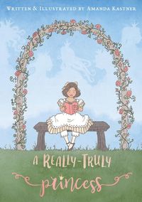 Produktbild: A Really-Truly Princess