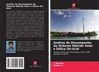 Produktbild: An&aacute;lise de Desempenho do Sistema H&iacute;brido Solar e E&oacute;lico On-Grid