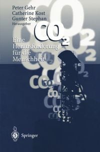 Produktbild: CO2 &mdash; Eine Herausforderung f&uuml;r die Menschheit