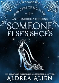 Produktbild: Someone Else's Shoes (Princesses of the Sands, #1)