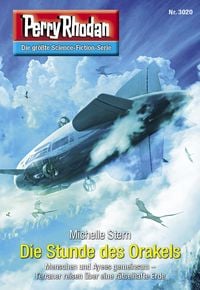 Produktbild: Perry Rhodan 3020: Die Stunde des Orakels