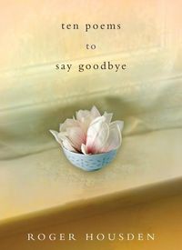 Produktbild: Ten Poems to Say Goodbye