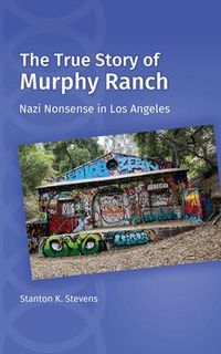 Produktbild: The True Story of Murphy Ranch