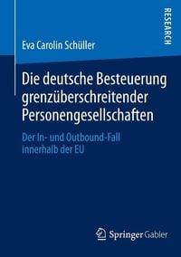 'Die Deutsche Besteuerung Grenzüberschreitender Personengesellschaften ...