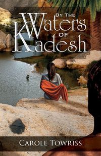 Produktbild: By the Waters of Kadesh