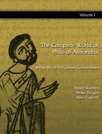 Produktbild: The Complete Works of Philo of Alexandria: A Key-Word-In-Context Concordance (Vol.1)