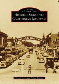 Produktbild: Historic Signs Over California's Roadways